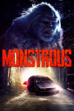 watch Monstrous movies free online