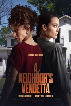 watch A Neighbor's Vendetta movies free online