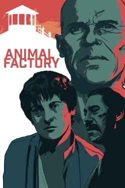 watch Animal Factory movies free online