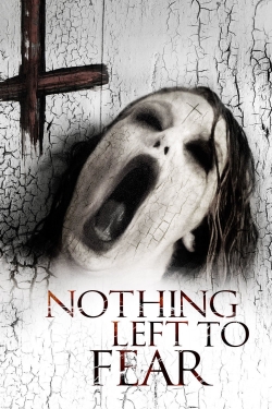watch Nothing Left to Fear movies free online