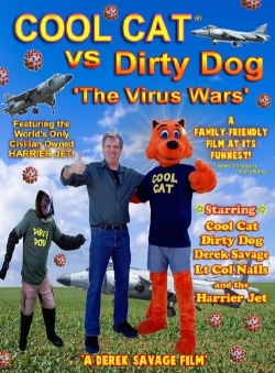 watch Cool Cat vs Dirty Dog 'The Virus Wars' movies free online