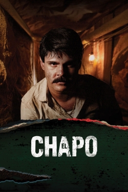 watch El Chapo movies free online