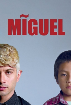 watch Miguel movies free online