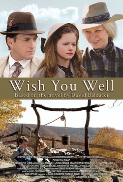 watch Wish You Well movies free online