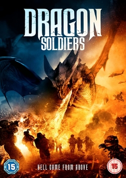 watch Dragon Soldiers movies free online