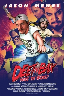 watch Deet N Bax Save The World movies free online