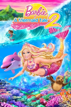 watch Barbie in A Mermaid Tale 2 movies free online
