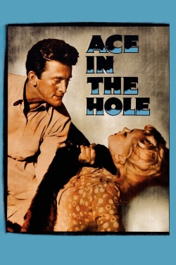 watch Ace in the Hole movies free online