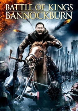 watch Battle of Kings: Bannockburn movies free online