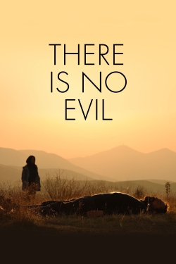 watch There Is No Evil movies free online