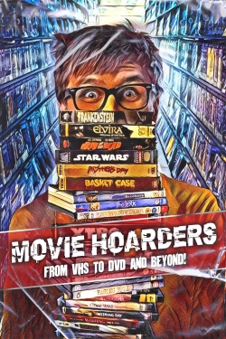 watch Movie Hoarders: From VHS to DVD and Beyond! movies free online