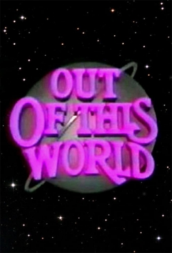 watch Out of This World movies free online