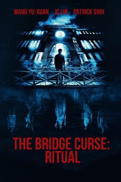 watch The Bridge Curse: Ritual movies free online