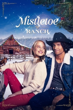 watch Mistletoe Ranch movies free online