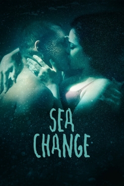 watch Sea Change movies free online