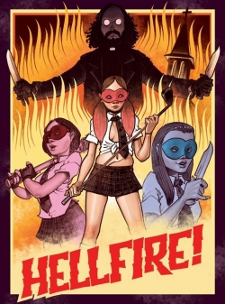 watch Hellfire! movies free online