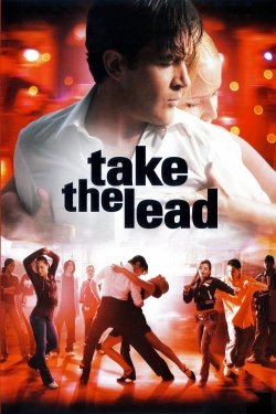 watch Take the Lead movies free online