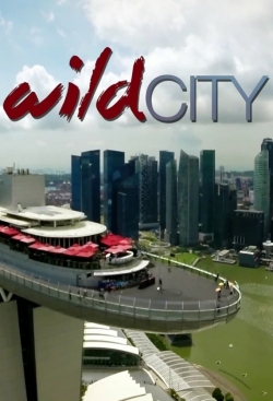 watch Wild City movies free online