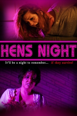watch Hens Night movies free online