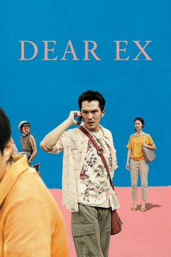 watch Dear Ex movies free online