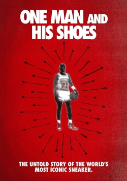 watch One Man and His Shoes movies free online