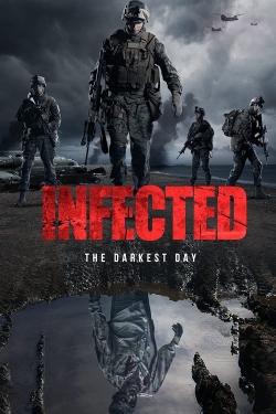 watch Infected: The Darkest Day movies free online