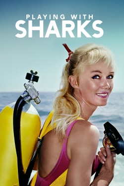 watch Playing with Sharks: The Valerie Taylor Story movies free online