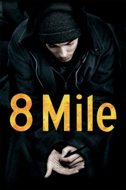watch 8 Mile movies free online