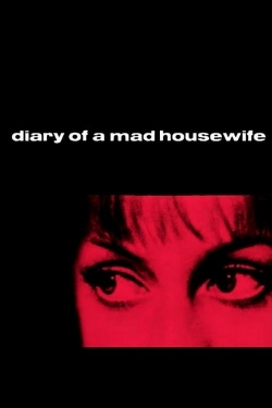 watch Diary of a Mad Housewife movies free online