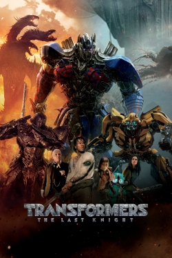 watch Transformers: The Last Knight movies free online