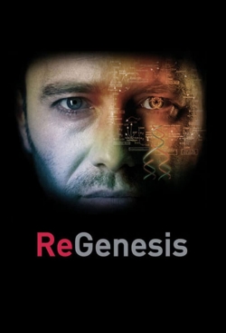 watch ReGenesis movies free online