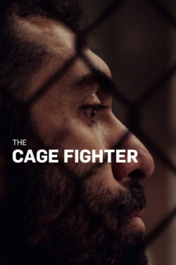 watch The Cage Fighter movies free online