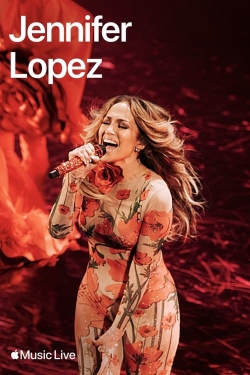 watch Apple Music Live: Jennifer Lopez movies free online