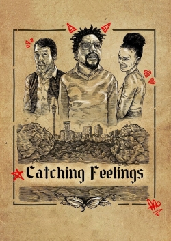 watch Catching Feelings movies free online