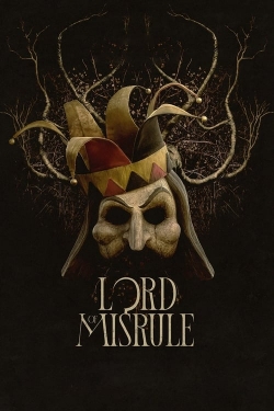 watch Lord of Misrule movies free online