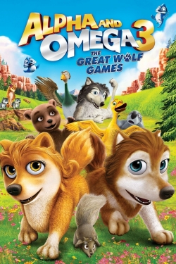 watch Alpha and Omega 3: The Great Wolf Games movies free online