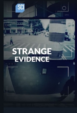 watch Strange Evidence movies free online