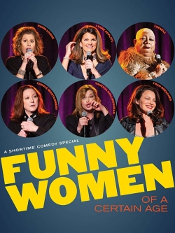 watch Funny Women of a Certain Age movies free online
