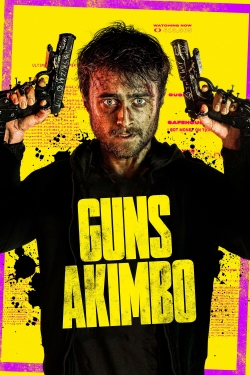 watch Guns Akimbo movies free online
