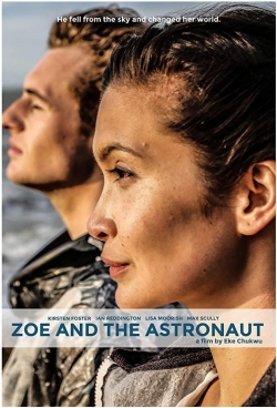 watch Zoe and the Astronaut movies free online