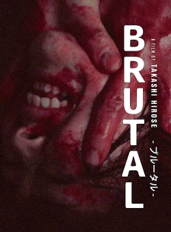 watch Brutal movies free online