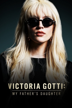 watch Victoria Gotti: My Father's Daughter movies free online