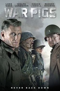 watch War Pigs movies free online