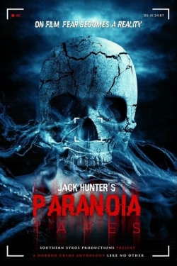 watch Paranoia Tapes movies free online