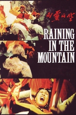 watch Raining in the Mountain movies free online