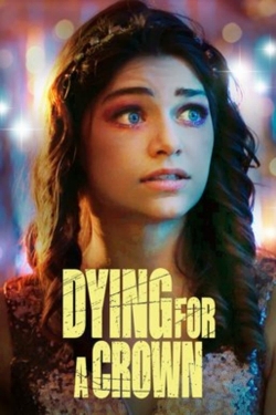 watch Dying for a Crown movies free online