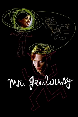 watch Mr. Jealousy movies free online