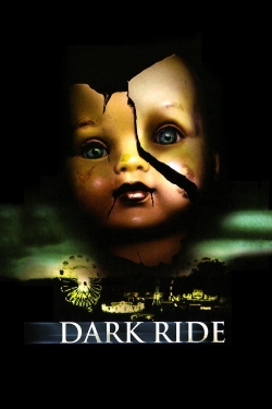 watch Dark Ride movies free online
