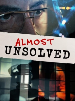 watch Almost Unsolved movies free online