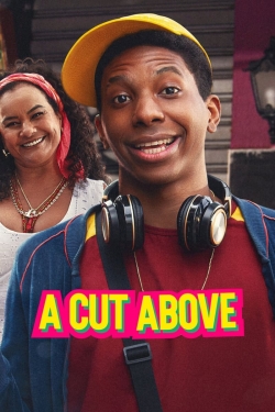watch A Cut Above movies free online